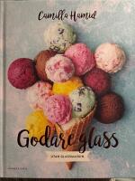Godare glass : utan glassmaskin