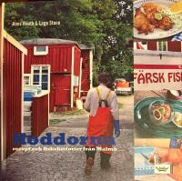 Hoddorna : recept och fiskehistorier fr&aring;n Malm&ouml;