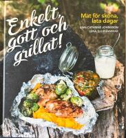 Enkelt, gott och grillat!