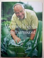 Werner V&ouml;gelis husmanskost