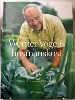 Werner V&ouml;gelis husmanskost