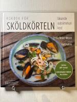 Kokbok f&ouml;r sk&ouml;ldk&ouml;rteln