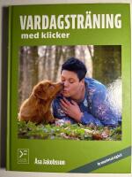 Vardagstr&auml;ning med klicker