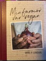 Min farmor var vegan