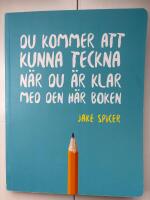 Du kommer att kunna teckna n&auml;r du &auml;r klar med den h&auml;r boken