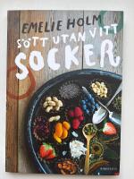 S&ouml;tt utan vitt socker