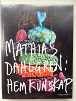 Mathias Dahlgren: hemkunskap