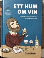 Ett hum om vin (del 2)