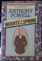 Infants of the Spring Volume l
