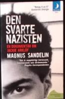 Den svarte nazisten : en dokument&auml;r om Jackie Arkl&ouml;f