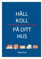 H&aring;ll koll p&aring; ditt hus