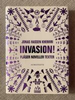 Invasion! : pj&auml;ser noveller texter