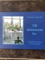 Till sk&ouml;nhetens lov : om Brok&ouml;psg&aring;rden och Birgitta Sjunnesson