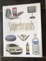 Superbrands Sverige : ett urval av Sveriges starkaste varum&auml;rken