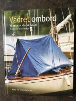 V&auml;dret ombord : praktiskt f&ouml;r b&aring;t&auml;gare