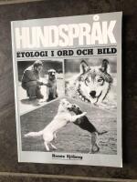 Hundspr&aring;k : etologi i ord och bild