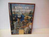 Konsten under 1800-talet : [1848-1905]