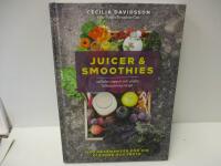 Juicer & smoothies, sallader, soppor och andra h&auml;lsosamma recept