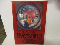 Svetsning, l&ouml;dning samt grundmaterialets beredning