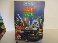 V&aring;r kokbok : En ny generation