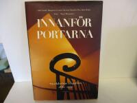 Innanf&ouml;r portarna : Stockholms trapphus 1880-1940
