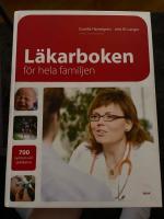 L&auml;karboken f&ouml;r hela familjen : 700 symptom och sjukdomar