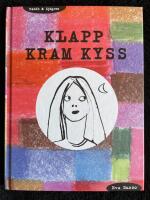 Klapp, kram, kyss