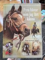 Fyra h&auml;star som jag l&auml;rt k&auml;nna