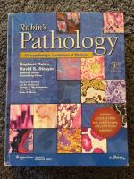 Rubins pathology - clinicopathologic foundations of medicine