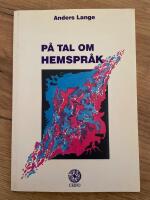P&aring; tal om hemspr&aring;k [Elektronisk resurs]: hemspr&aring;ksanv&auml;ndning hos elever med invandrarbakgrund i 1988 &aring;rs grundskolekohort
