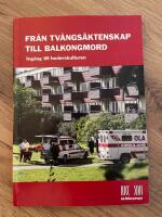 Fr&aring;n tv&aring;ngs&auml;ktenskap till balkongmord : ing&aring;ng till hederskulturen