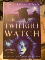 The twilight watch