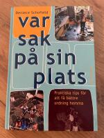 Var sak p&aring; sin plats