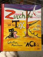 Zucchini till en tax : en acb-bok