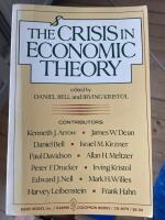 The crisis in economic theory 