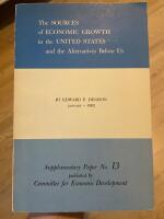 The sources of economic growth in the United States and the alternatives before us