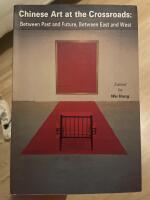 Chinese Art at the Crossroads: between past and future, between East and west 