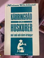 K&auml;rringr&aring;d och huskurer mot sm&aring; och stora kr&auml;mpor