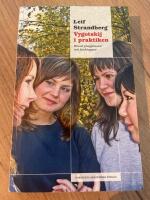 Vygotskij i praktiken : bland pluggh&auml;star och fusklappar