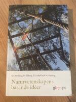 Naturvetenskapens b&auml;rande id&eacute;er - f&ouml;r l&auml;rare F-6