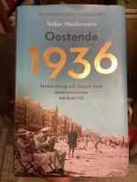 Oostende 1936 : Stefan Zweig och Joseph Roth sommaren innan m&ouml;rkret f&ouml;ll