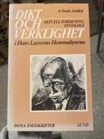 Dikt och verklighet i Hans Larssons Hemmabyarna