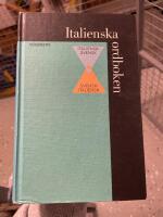 Italiensk-svenska ordboken. Svensk-italienska ordboken