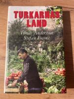 Turkarnas land : anatoliska portr&auml;tt