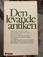 Den levande antiken : uppsatser om den klassiska traditionen i litteraturen
