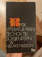 Rysk litteratur : fr&aring;n Tjechov till Solsjenitsyn