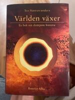 V&auml;rlden v&auml;xer : en bok om slumpens historia