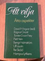 Att vilja : &aring;tta aspekter
