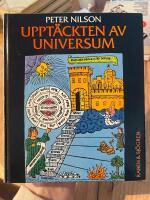 Uppt&auml;ckten av universum : ess&auml;er om m&auml;nniskor och v&auml;rldsbilder