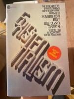 Existentialism - From Dostovevsky to Sartre 